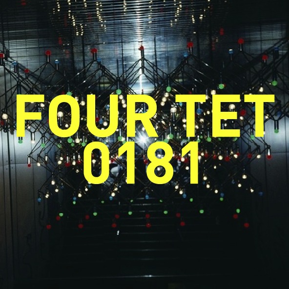 Four Tet | 0181
