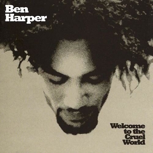 Cover Ben Harper | Welcome To The Cruel World
