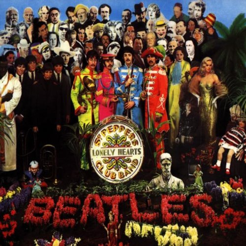 The Beatles – Sgt. Pepper’s Lonely Hearts Club Band