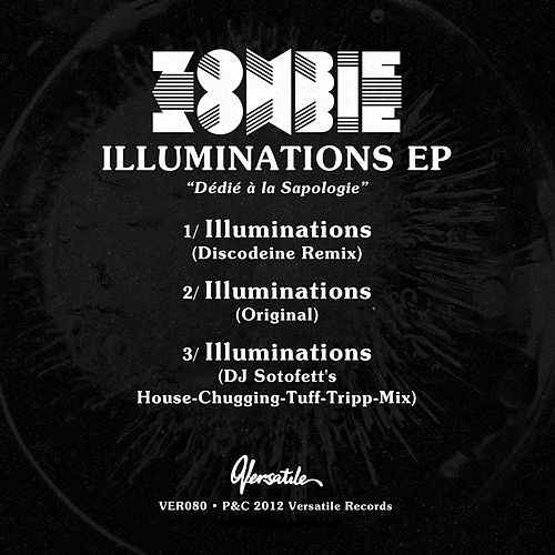 Cover Zombie Zombie | Illuminations (incl. Discodeine & Dj Sotofett remixes)