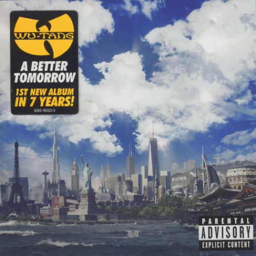 Wu-Tang Clan – A Better Tomorrow