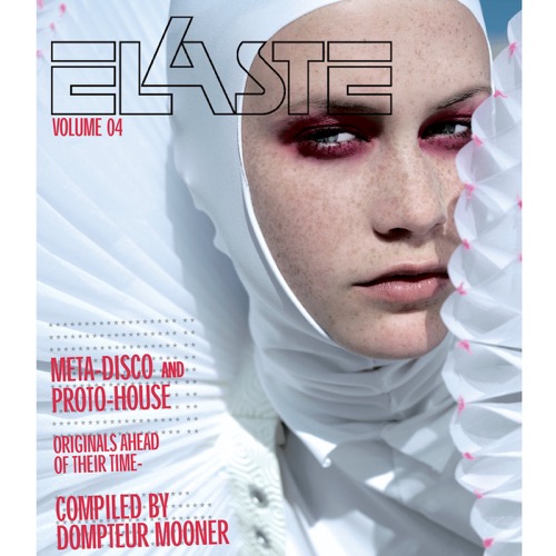Cover Various | Elaste Volume 04 | Meta-Disco And Proto-House