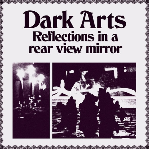 Dark Arts Reflections In A Rear View Mirror Serendeepity