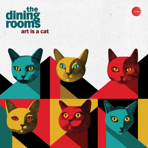 Cover The Dining Rooms | Art Is A Cat