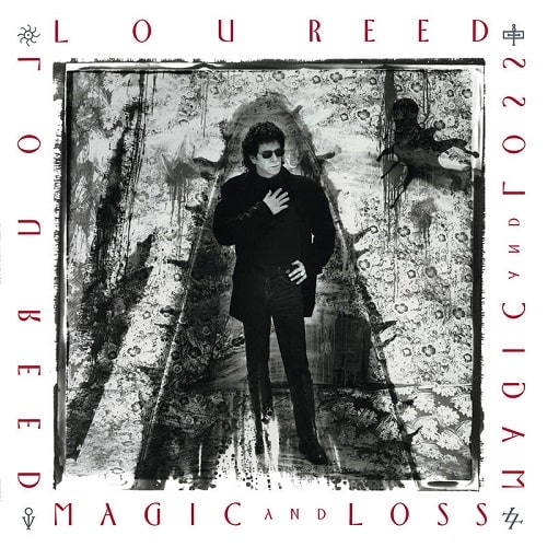 Cover Lou Reed | Magic And Loss