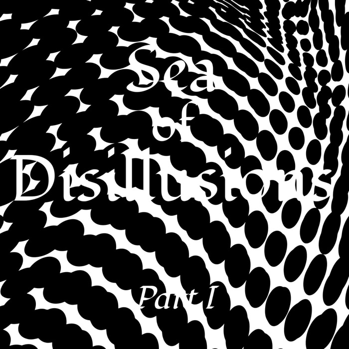 Cover Sea Of Disillusions | Part I