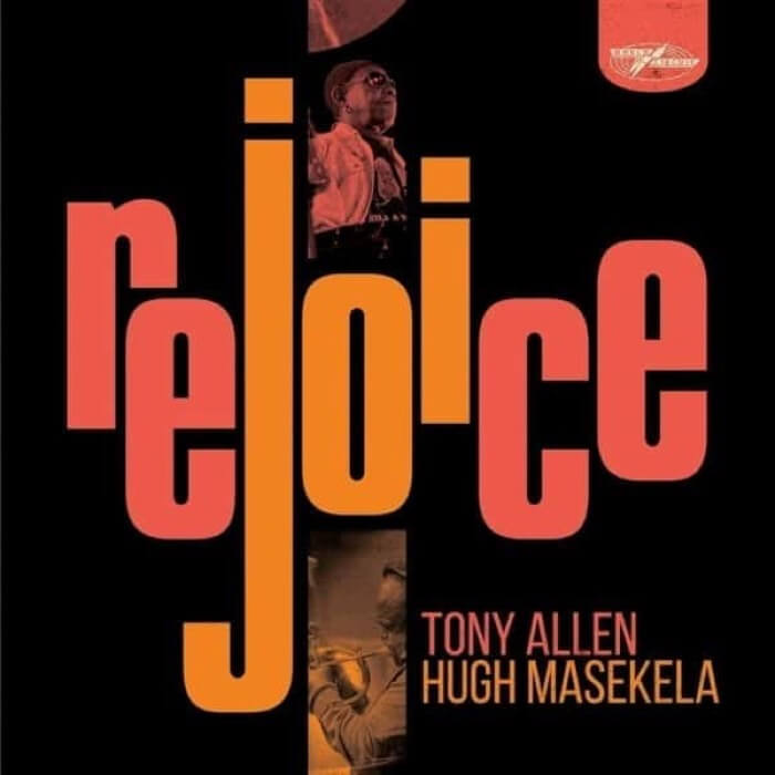 Cover Tony Allen & Hugh Masekela | Rejoice (Special Edition)