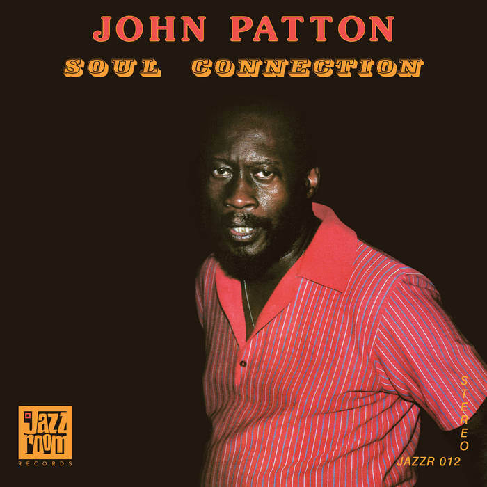 Cover John Patton | Soul Connection