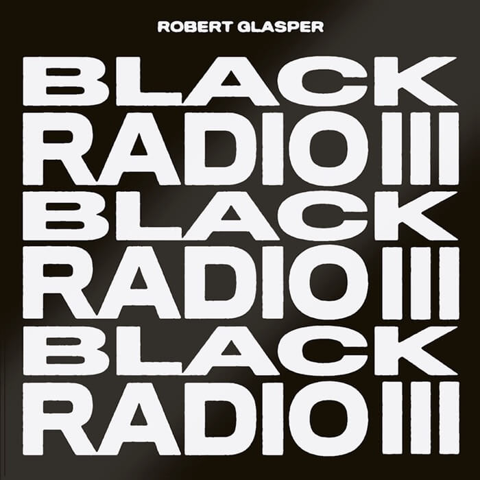 Cover Robert Glasper | Black Radio III