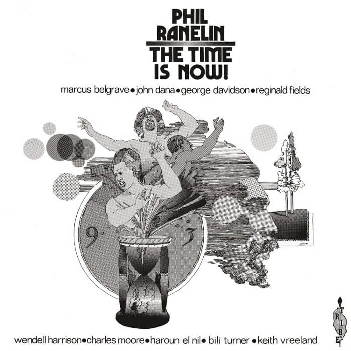Cover Phil Ranelin | The Time Is Now