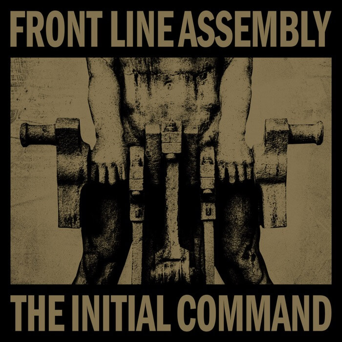 Front Line Assembly The Initial Command Serendeepity