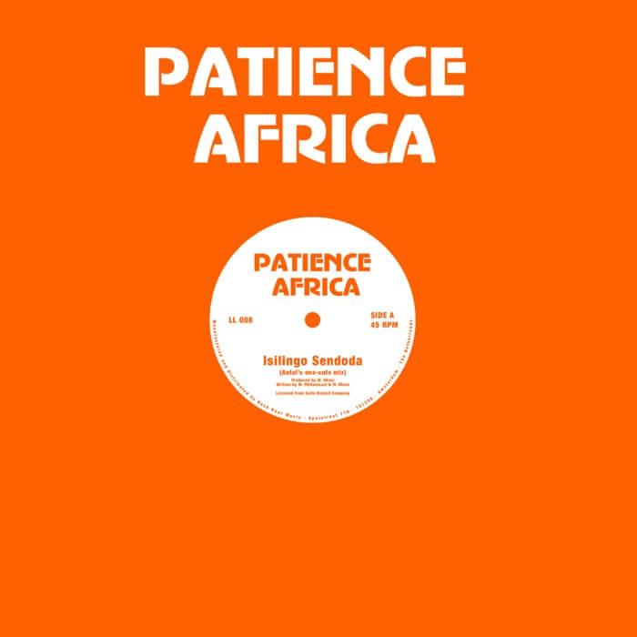 Cover Patience Africa | Isilingo Sendoda / Let’s Groove Tonight (Antal / Bonnefooi Edits)