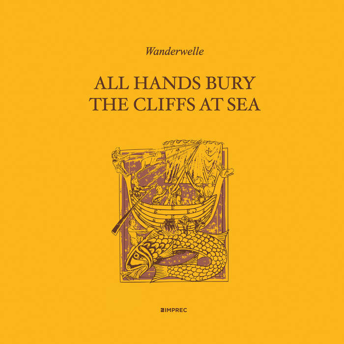 Cover Wanderwelle | All Hands Bury The Cliffs At Sea