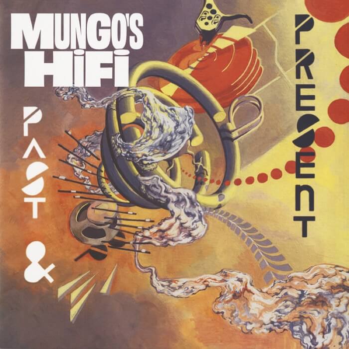Cover Mungo's Hi FiPast and Present
