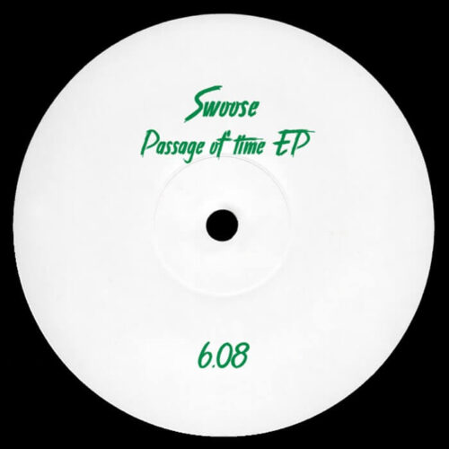 Swoose Passage of time EP Serendeepity