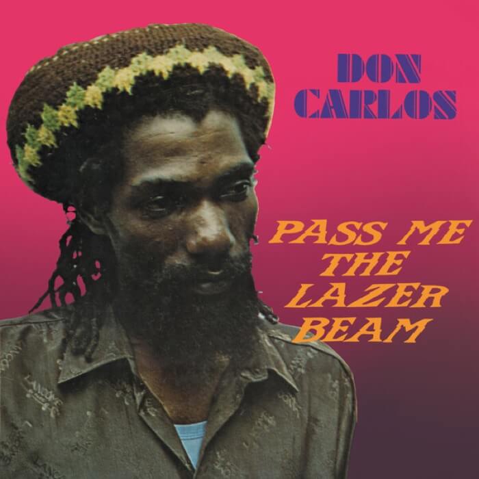 Cover Don CarlosPass Me The Lazer Beam