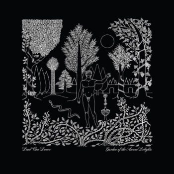 Dead Can Dance | Garden Of The Arcane Delights / The John Peel Sessions ...
