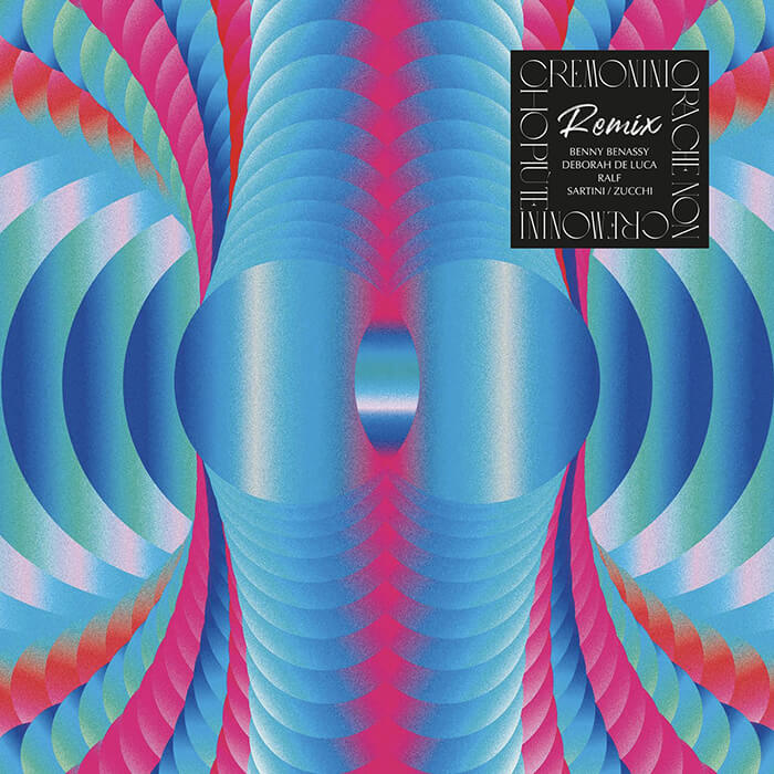 Cover Cesare CremoniniOre Che Non Ho Più Te (Remixes)