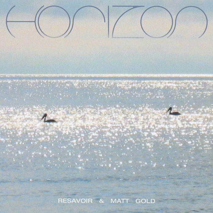 Cover Resavoir & Matt GoldHorizon