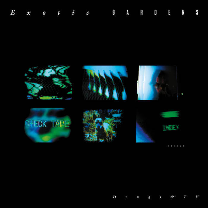 Cover Exotic GardensDrugs & TV