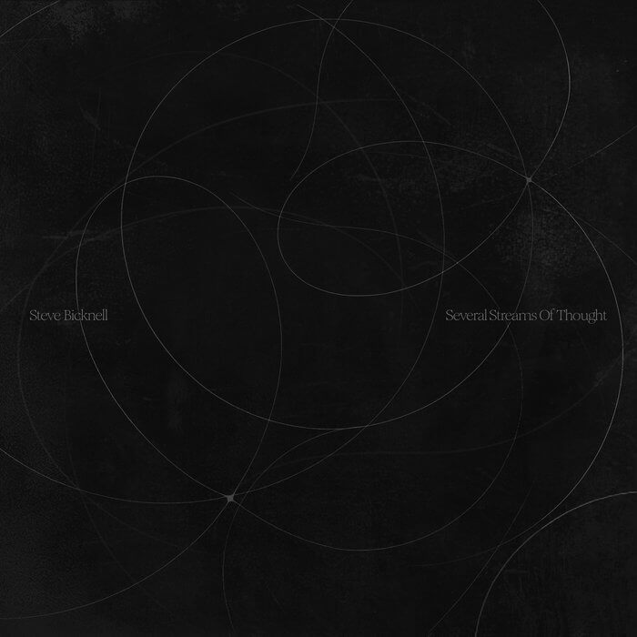 Cover Steve BicknellSeveral Streams Of Thought