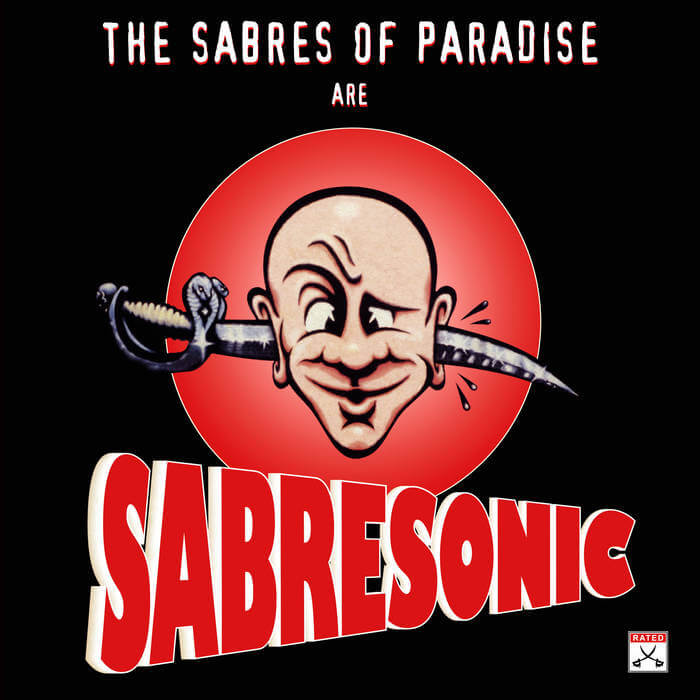 Cover The Sabres Of Paradise Sabresonic (Remastered)