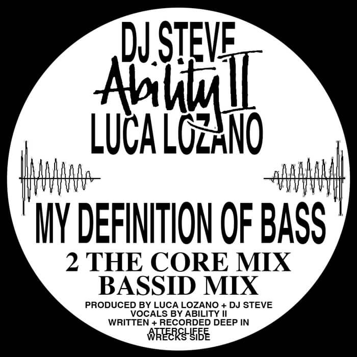 Cover Ability II, Luca Lozano, Dj SteveMy Definition of Bass