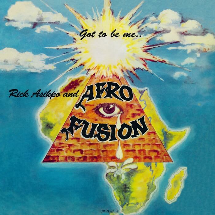 Cover Rick Asikpo, Afro FusionGot To Be Me