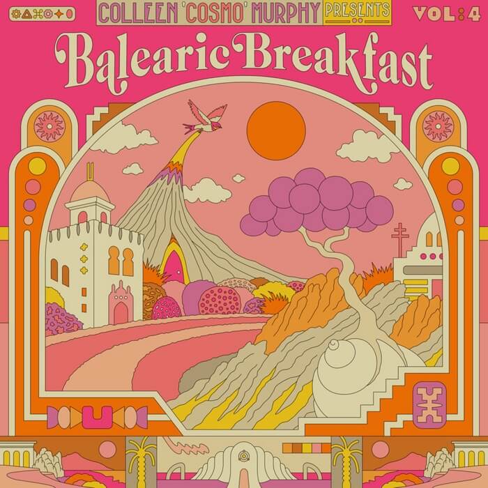 Cover VariousColleen ‘Cosmo’ Murphy presents ‘Balearic Breakfast’ Volume 4