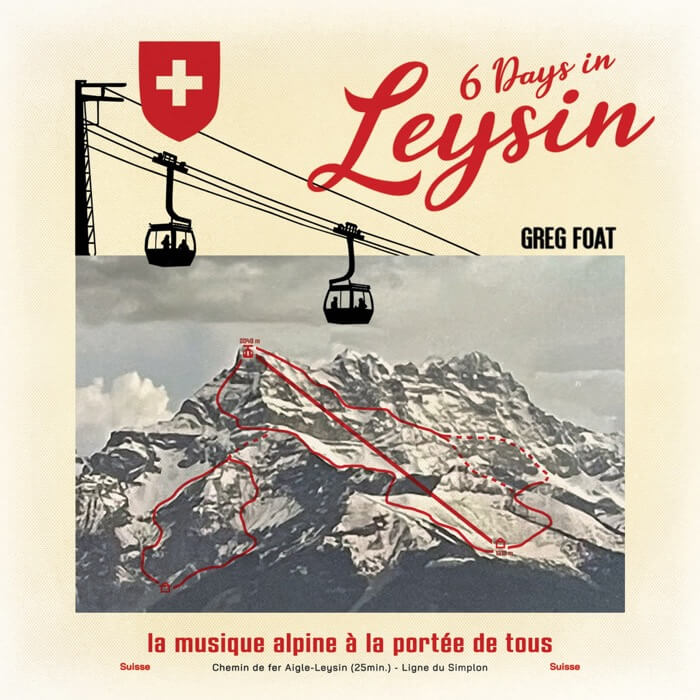 Cover Greg Foat6 Days in Leysin