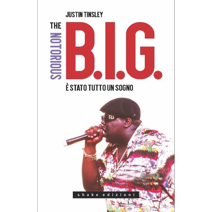Cover Justin TinsleyThe Notorious B.I.G. – È stato tutto un sogno