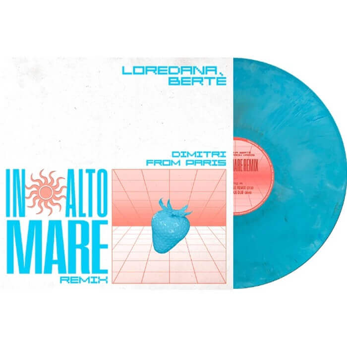 Cover Loredana BertèIn Alto Mare (Dimitri From Paris Remixes) (Light Blue Vinyl)