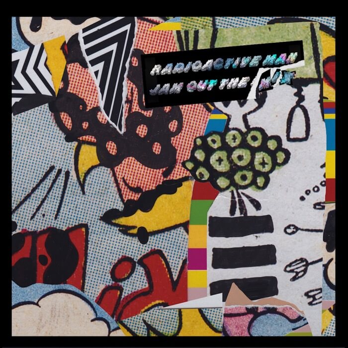 Cover Radioactive ManJam Out The Mix