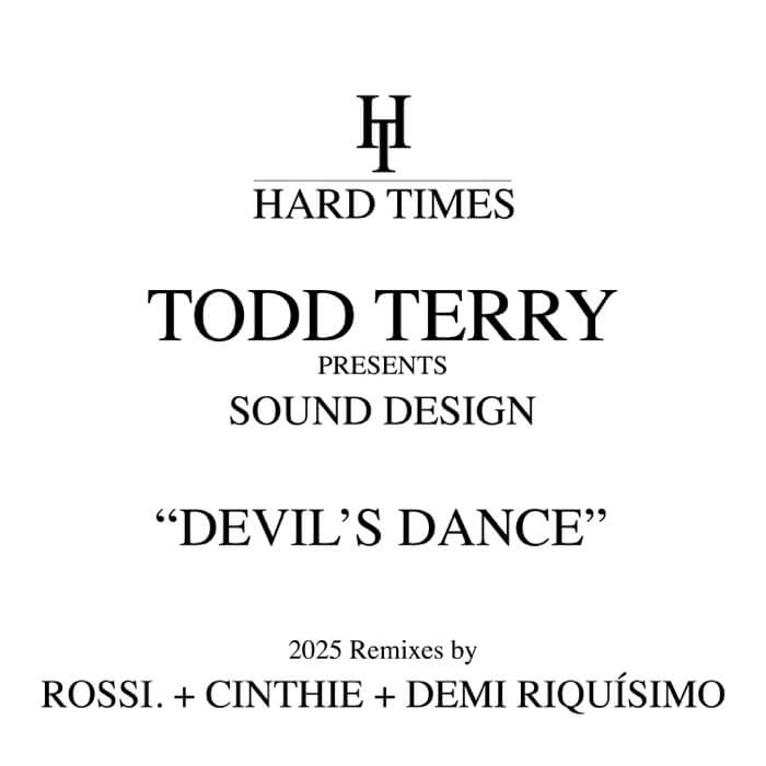Cover Todd Terry Presents Sound DesignDevil's Dance (2025 Remixes)