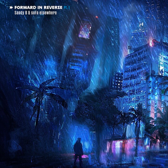 Cover Sandy B & Sofa ElsewhereForward In Reverse Pt 1