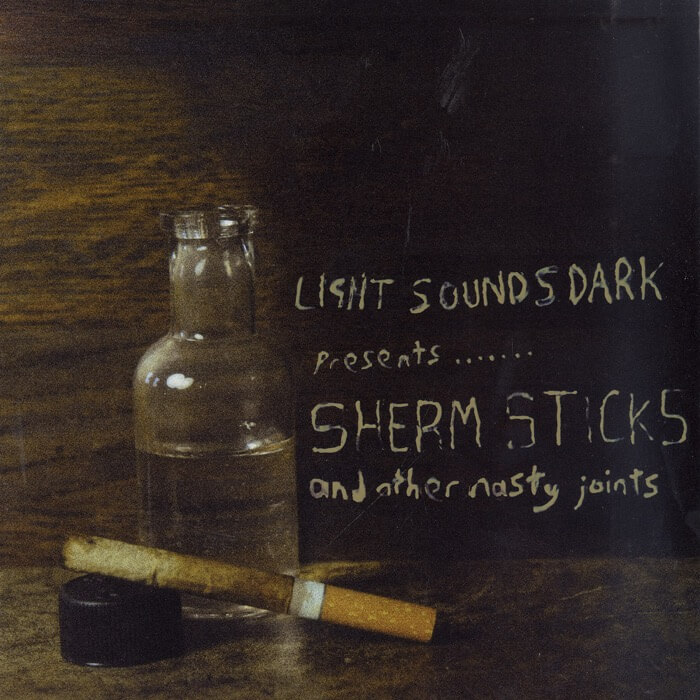 Cover VariousSherm Sticks And Other Nasty Joints