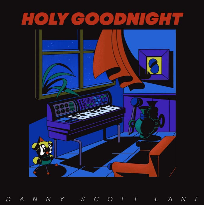 Cover Danny Scott Lane | Holy Goodnight