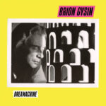 Brion Gysin | Dreamachine