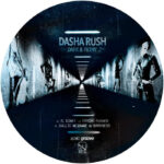 Dasha Rush | Dark And Filthy