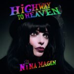 Nina Hagen | Highway To Heaven