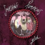 Smashing Pumpkins | Gish (35th Anniversary Edition)
