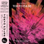 Various | Tokyo Pulse - Japanese Funk, Modern Soul and City Pop from The Tokyo Scene 1974-88