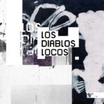 Los Diablos Locos | Shake Your Filter