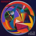 Moondata | Let The Sunshine In (incl. T Kutt, Chicken Lips & Mindfair Remixes)