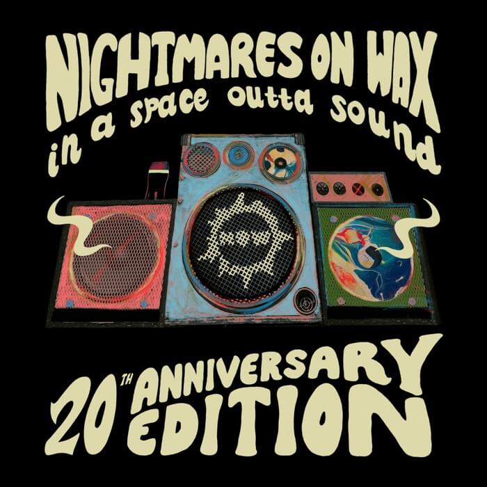 Cover Nightmares On WaxIn A Space Outta Sound (20th Anniversary)