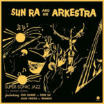 Sun Ra | Super Sonic Jazz