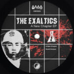 The Exaltics | A New Chapter