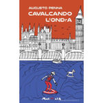 Augusto Penna | Cavalcando L'ondra