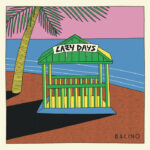 Bacino | Lazy Days