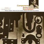 Bobby Hutcherson | Components (Tone Poet)